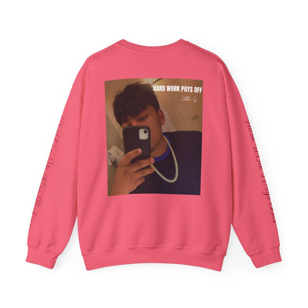 Hard Work Pays Off Photo Sweatshirt