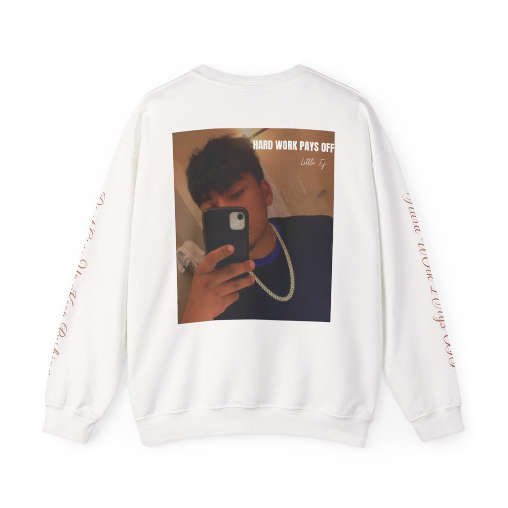 Hard Work Pays Off Photo Sweatshirt
