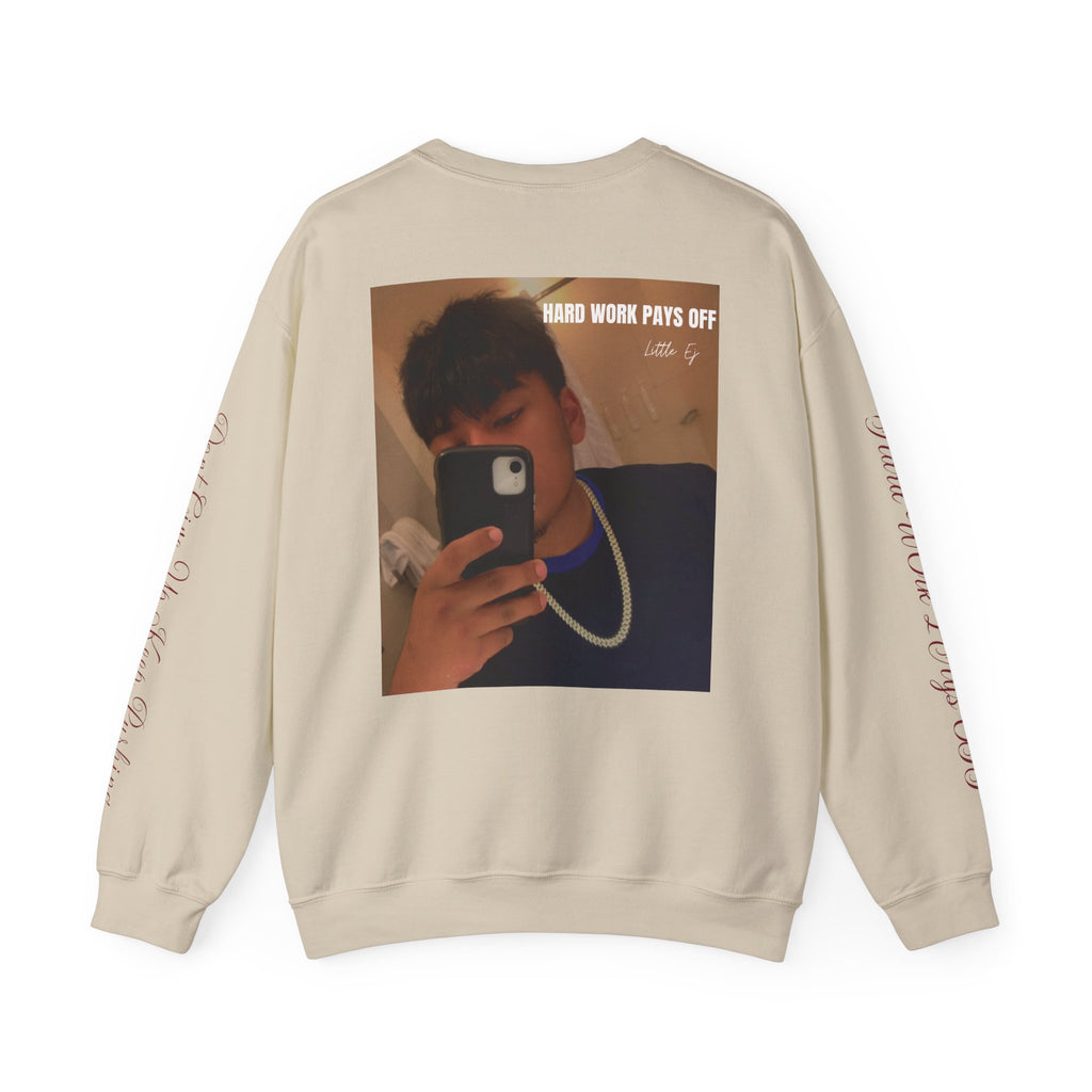 Hard Work Pays Off Photo Sweatshirt