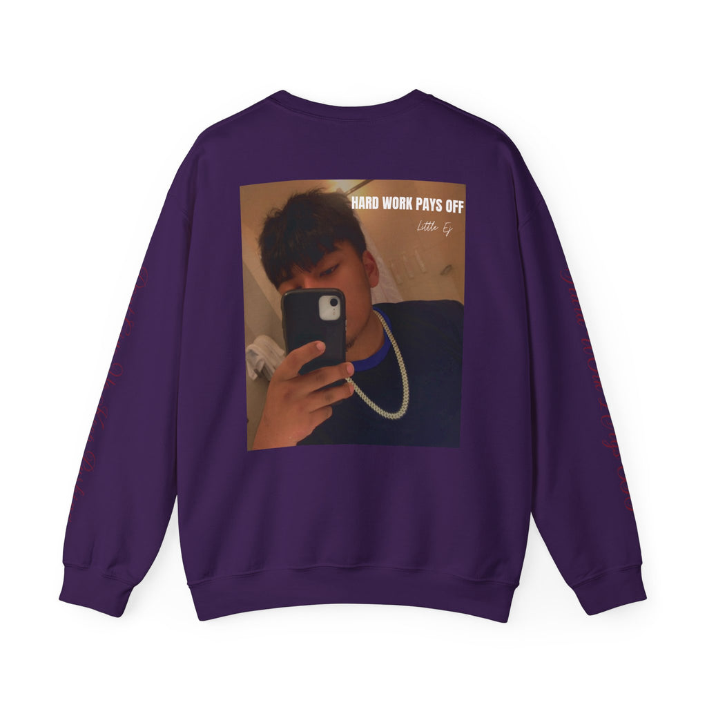 Hard Work Pays Off Photo Sweatshirt